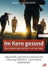 Im Kern gesund (Band 2)