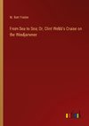 From Sea to Sea; Or, Clint Webb's Cruise on the Windjammer