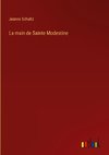 La main de Sainte Modestine