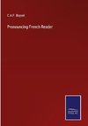 Pronouncing French Reader