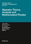 Operator Theory, Analysis and Mathematical Physics