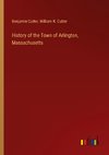 History of the Town of Arlington, Massachusetts