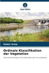 Ordinale Klassifikation der Vegetation