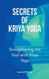 Secrets  of  Kriya Yoga