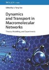 Dynamics and Transport in Macromolecular Networks