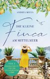 Die kleine Finca am Mittelmeer