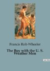 The Boy with the U. S. Weather Men