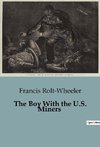 The Boy With the U.S. Miners