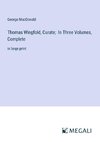 Thomas Wingfold, Curate;  In Three Volumes, Complete