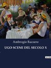 UGO SCENE DEL SECOLO X