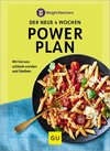 Weight Watchers- der neue 4 Wochen Powerplan