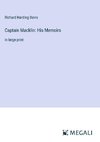 Captain Macklin: His Memoirs