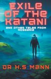 Exile of the Katani and Other Tales from Mossania