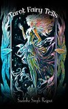 Tarot Fairy Tells