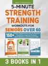 5-Minute Strength Training Workouts for Seniors Over 60