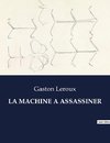 LA MACHINE A ASSASSINER