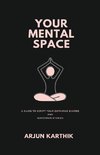 Your Mental Space