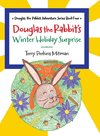 Douglas the Rabbit's Winter Holiday Surprise