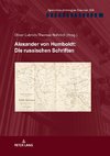 Alexander von Humboldt: Die russischen Schriften