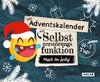 Der Adventskalender mit Selbstzerstörungsfunktion: Mach ihn fertig