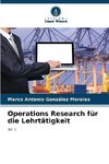 Operations Research für die Lehrtätigkeit