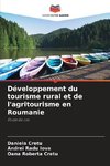 Développement du tourisme rural et de l'agritourisme en Roumanie