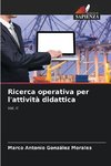 Ricerca operativa per l'attività didattica