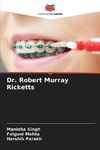 Dr. Robert Murray Ricketts