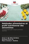 Habitudes alimentaires et profil nutritionnel des adventistes