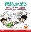 Sophia and Alex Learn about Health