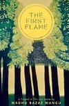 The First Flame