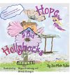 Hope and Hollyhocks