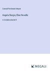 Angela Borgia; Eine Novelle