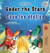 Under the Stars (English French Bilingual Kid's Book)