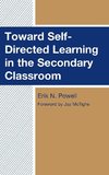 Toward Self-Directed Learning in the Secondary Classroom