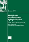 Erfolg in der massenmedialen Sportpräsentation