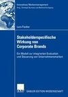 Stakeholderspezifische Wirkung von Corporate Brands