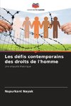 Les défis contemporains des droits de l'homme