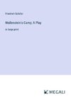 Wallenstein's Camp; A Play