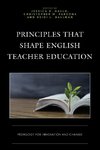 Principles that Shape English Teacher Education