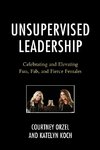 Unsupervised Leadership