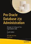 Pro Oracle Database 23c Administration