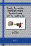 Quality Production Improvement and System Safety