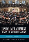 Inside Impeachment-Diary of a Congressman