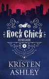 Rock Chick Renegade Collector's Edition