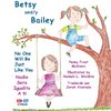 Betsy and/y Bailey