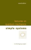 Lectures on Quantum Mechanics