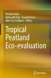 Tropical Peatland Eco-evaluation