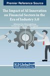 The Impact of AI Innovation on Financial Sectors in the Era of Industry 5.0