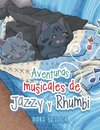 Aventuras musicales de Jazzy y Rhumbi